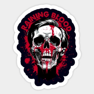 Raining Blood Sticker